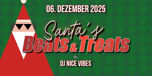 Nikolausparty: Santa\u00b4s Beats and Treats