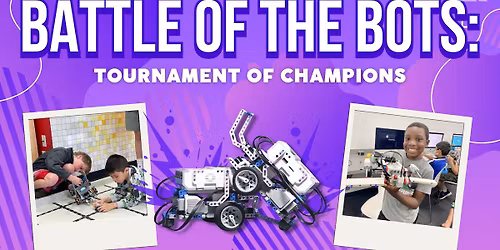 Leander Summer Camp | Battle of the Bots: Tournament of Champions