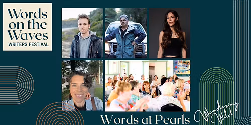 Words at Pearls \u2013 a one-day literary celebration