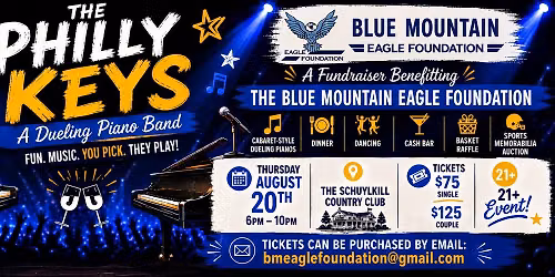 Blue Mt. Eagle Foundation - Philly Keys End of Summer Celebration!!!