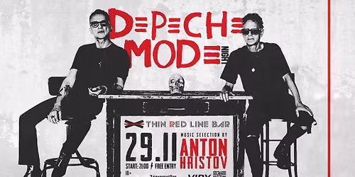 DEPECHE MODE Night with ANTON HRISTOV at Thin Red Line Bar - 29.11.2025