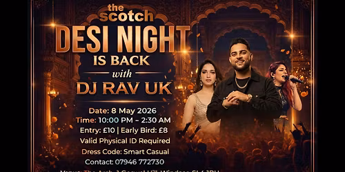 DESI NIGHT is back in WINDSOR (The Scotch 08\/05\/2026)
