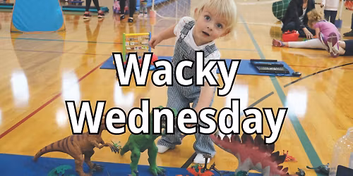 Wacky Wednesday