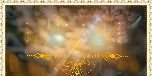 Ecstatic Wildness Moving in Relation :: A Dance Celebration