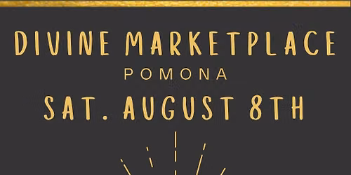Divine Marketplace Pomona