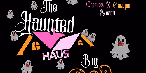 The Haunted Haus Big BOOty Bash!