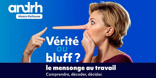 Conf\u00e9rence : Le mensonge au travail \u2013 Comprendre, d\u00e9coder, d\u00e9cider
