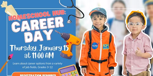 Homeschool Hub - Career Day