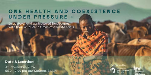 One Health and Coexistence under Pressure