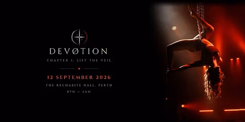 DEV\u00d8TION. CHAPTER I: LIFT THE VEIL