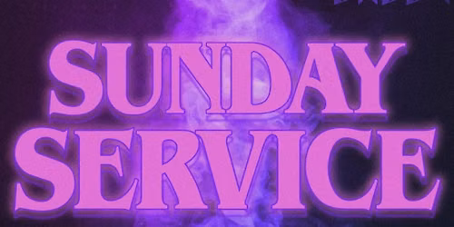 \u201cSunday Service\u201d House + Techno with Thaiger and Wolf Daddy