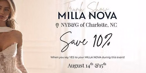 Milla Nova Trunk Show