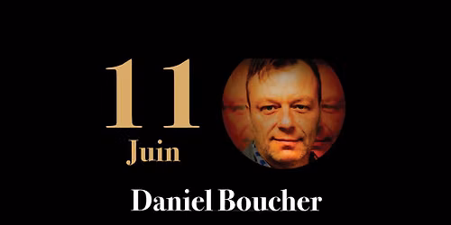 Daniel Boucher au Radis Noir