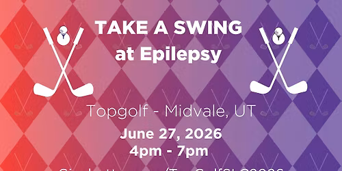 "Take a Swing at Epilepsy" Topgolf Event