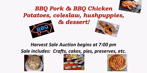 Annual BBQ Chicken and BBQ Harvest Sale 