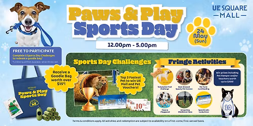 Paws & Play Sports Day @ UE Square Mall