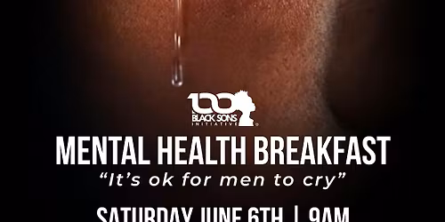 Mental Health Breakfast (it\u2019s ok to cry)