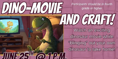 Dino Movie & Craft