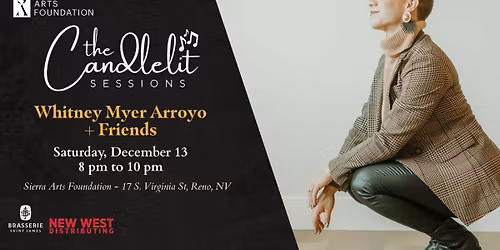 The Candlelit Sessions - Whitney Myer Arroyo + Friends