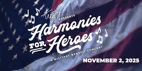7th Annual Harmonies for Heroes