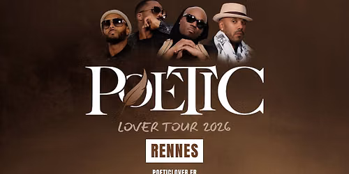 POETIC LOVER TOUR - RENNES - L'EMC2