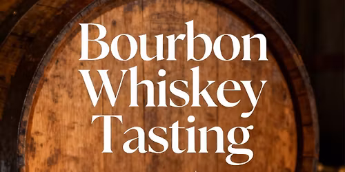Bourbon Whiskey Tasting Experience