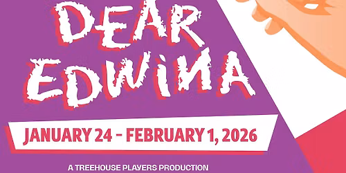 RTAA Presents | Dear Edwina