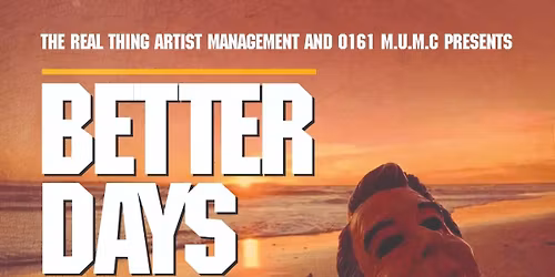 BETTER DAYS | ALL DAYER