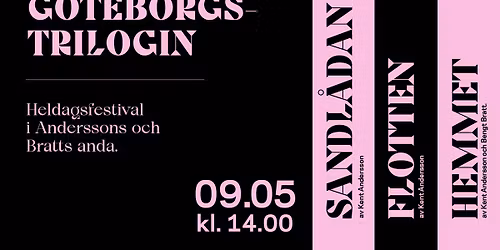 G\u00f6teborgstrilogin av Kent Andersson och Bengt Bratt