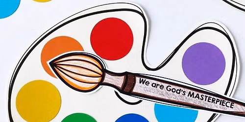 VBS Weekend \u201cGod\u2019s Masterpiece\u201d