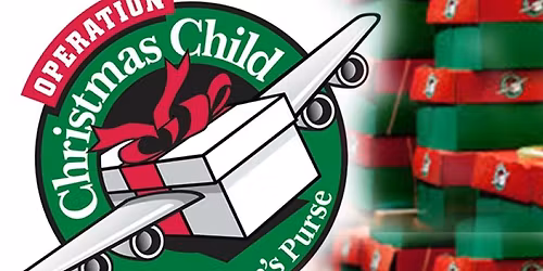 2025 Operation Christmas Child Volunteers!!