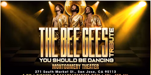 You Should Be Dancing - A Tribute to the Bee Gees LIVE in San Jose, CA