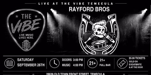 THE RAYFORD BROS!  LIVE AT THE VIBE