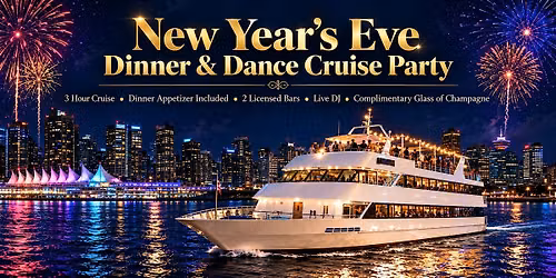 New Year's Eve Dinner & Dance Boat Party Vancouver