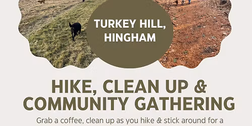 Turkey Hill Community Hike, Cleanup & Hang