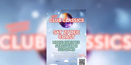 Club Classics Christmas Cracker - w\/ Lizzie Curious, Stage Van H & Jus SDMS
