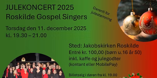 Julekoncert 2025 - Roskilde Gospel Singers