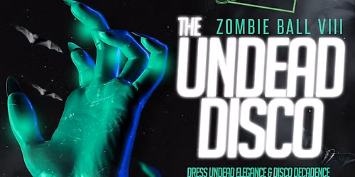 Undead Disco - Zombie Ball VIII