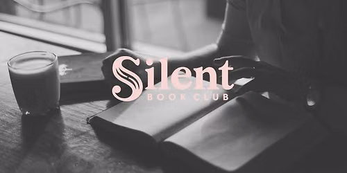 Silent Book Club July Meeting