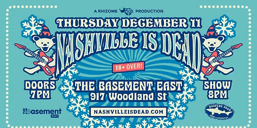 Nashville is Dead at The Basement East
