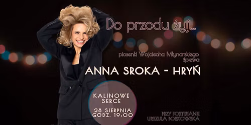 Anna Sroka Hry\u0144 & Urszula Borkowska - Do przodu \u017cyj!