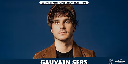 GAUVAIN SERS en concert \u00e0 la Bourse du Travail