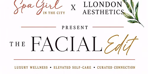 The Facial Edit\u2122 | Luxury Facial & Skincare Experience