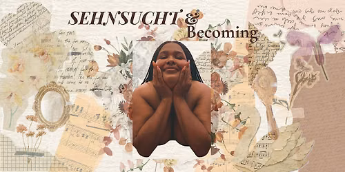 Sehnsucht & Becoming \u2014 A Tender Architectures Salon