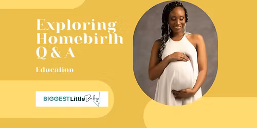Exploring Homebirth Q & A