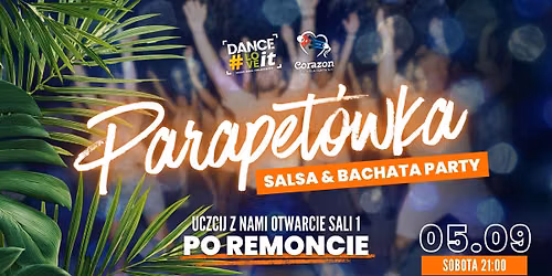 Parapetówka na sali nr 1 | 05.09 | Salsa • Bachata • Kizomba