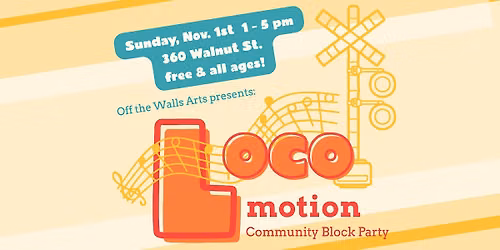 LOCOmotion Community Block Party