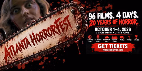 20th Annual Atlanta Horror Film Festival (ATL HorrorFest)