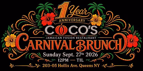 CARNIVAL BRUNCH - One Year Anniversary CELEBRATION