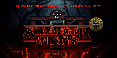 Stranger Wings Trivia Night - Nov 25th